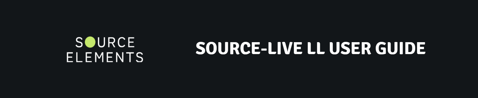 Source-Live LL User Guide